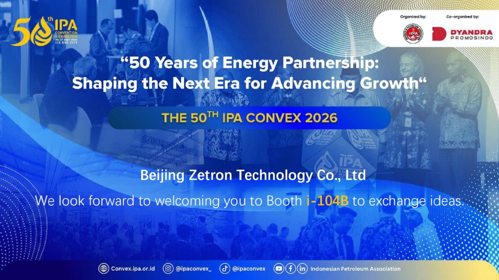 Zetron ले तेल र ग्यास सुरक्षा निरीक्षणका लागि नयाँ समाधानहरू अन्वेषण गर्न इन्डोनेसियाको IPA Convex 2026 मा हामीसँग सामेल हुन निम्तो दिन्छ।